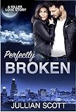 Free eBook - Perfectly Broken