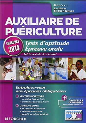 Auxiliaire de puériculture. Tests d'aptitude Epreuve orale Concours 2014 by (Paperback)