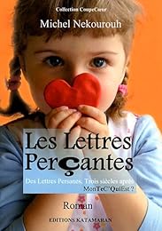 Les  lettres perçantes