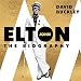 Elton John: The Biography by 