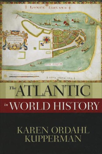 The Atlantic in World History (New Oxford World History)