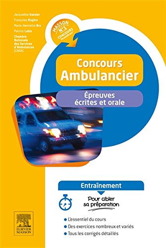Concours ambulancier, entraînement