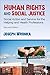 Human Rights and Social Justice: Social Action and Service for the Helping and Health Professions