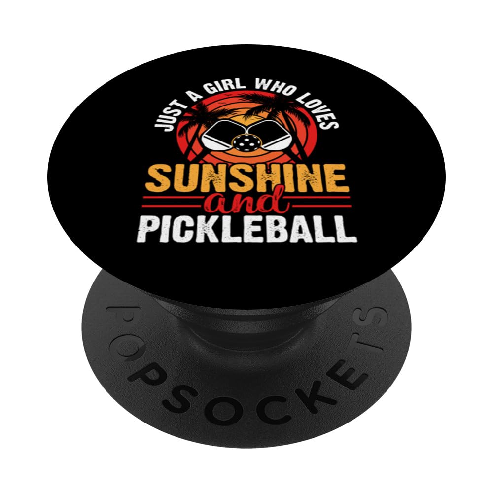 A Girl Who Loves Sunshine Pickleball Court Tournament Just PopSockets Swappable PopGrip
