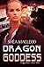 Dragon Goddess (Dragon Wars Book 3)