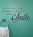 Wall Decor Plus More WDPM3183 Never Dressed Wear a Smile Wall Decal Inspirational Quote 23x12.5 Inch Black