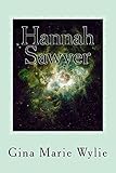Hannah Sawyer (Kinsella Universe Book 3)