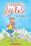 Starring Jules #1: Starring Jules (as herself)