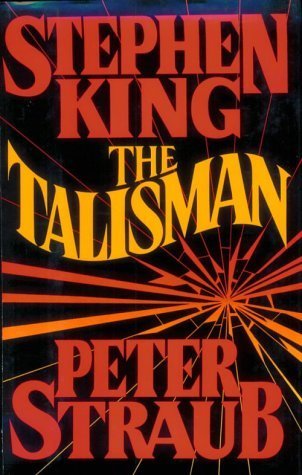 The Talisman by King, Stephen, Straub, Peter(November 7, 1984) Hardcover