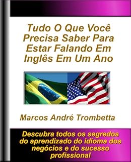 Livro Tudo O Que Você Precisa Saber Para Estar Falando Em Inglês Em Um Ano