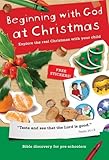 Beginning with God at Christmas by 