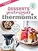 Desserts gourmands avec Thermomix by 
