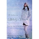 Melody's Christmas (Heartwarming Holidays Sweet Romance Book 1)