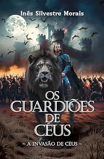 Livro Os Guardiões de Céus: A Invasão de Céus