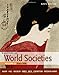 A History of World Societies, Volume 2: Since 1450