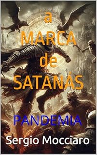 Livro A Marca de Satanás: PANDEMIA (As Aventuras de Adam Fox Livro 2)