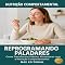 Livro Reprogramando Paladares: Como Transformar Hábitos Alimentares com a Nutrição Comportamental (Nutrição Comportamental - Saúde & Vida)
