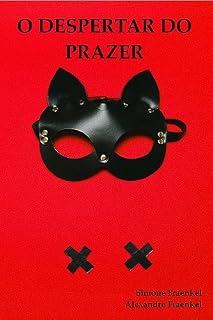 Livro O DESPERTAR DO PRAZER