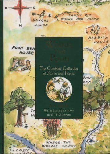 Winnie The Pooh : The Complete Collection of Stories & Poems