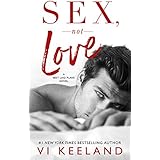 Sex, Not Love