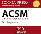ACSM Certified Personal Trainer Flashcards by Cocoa Press: Essentials of the CPT Exam. (Test Prep)
