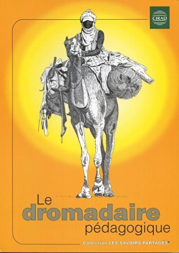 Le  dromadaire pédagogique