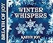 Breath of Joy: Winter Whispers by 