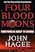 Four Blood Moons: Something Is About to Change