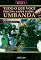 Livro Tudo o que você precisa saber sobre Umbanda