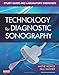 Study Guide and Laboratory Exercises for Technology for Diagnostic Sonography