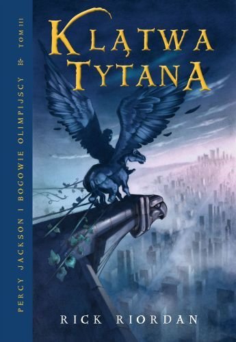 Klatwa Tytana. Tom 3 (Polska wersja jezykowa)