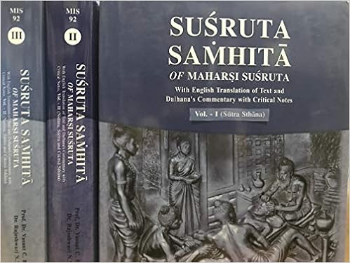 Susruta Samhita of Maharsi Susruta with English Translation of Text and ...