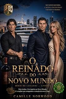 Livro O Reinado do Novo Mundo (Série De Lucanni Livro 3)