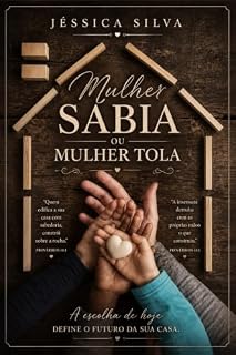 Livro Mulher Sábia ou Mulher Tola