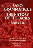 Saxo Grammaticus: The History of the Danes, Books I-IX: I. English Text; II. Commentary (Bks.1-9) by