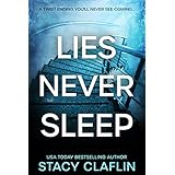 Lies Never Sleep: A thriller with a twist ending you'll never see coming