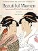 Beautiful Women Japanese Prints Coloring Book: Women's Fashion and Lifestyle in Japanese Art by 