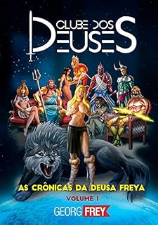 Livro Clube Dos Deuses - As Crônicas Da Deusa Freya