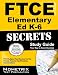 FTCE Elementary Ed K-6 Secrets Study Guide: FTCE Test Review for the Florida Teacher Certification Examinations