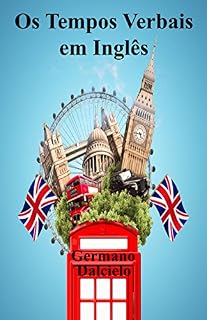 Livro Os Tempos Verbais em Inglês
