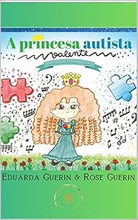 Livro A Princesa Autista Valente