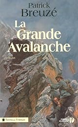 La  grande avalanche