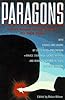 Paragons: Twelve Master Science Fiction Writers Ply Their Crafts