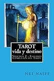 Image de Tarot, vida y destino (Estudios Completos del Tarot) (Volume 2) (Spanish Edition)