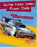 Image de Autos funny cars / Funny Cars (Caballos de fuerza / Horsepower) (Multilingual Edition)