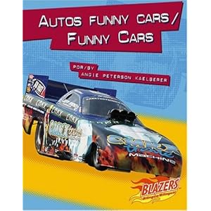 Autos funny cars / Funny Cars (Caballos de fuerza / Horsepower) (Multilingual Edition)