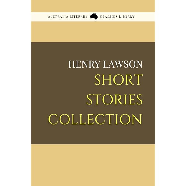The Penguin Henry Lawson: Short Stories: Lawson, Henry
