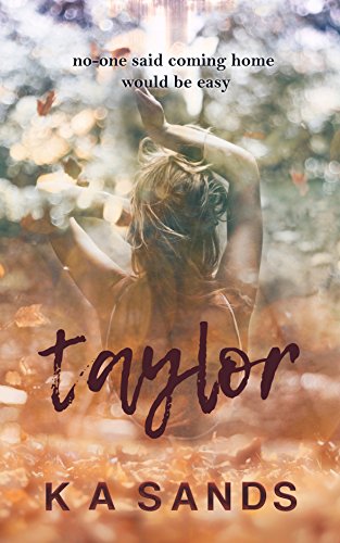 Taylor: Second Chance Romance (The Razer Series) by [Sands, K A]