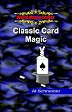 Classic Card Magic by Al Schneider