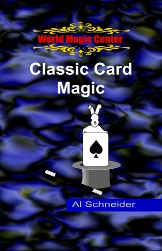 Classic Card Magic by Al Schneider